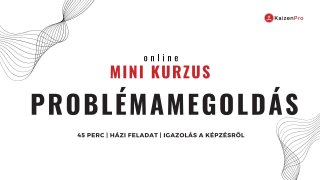 Problémamegoldás - mini kurzus